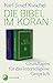 Die Bibel im Koran: Grundla...