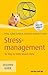 Stressmanagement: Ihr Weg zu mehr innerer Ruhe (Haufe TaschenGuide 312) (German Edition)