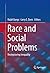 Race and Social Problems: Restructuring Inequality