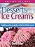 Desserts and Ice Creams: A ...