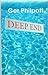 Deep end by Ger Philpott Deep end by Ger Philpott