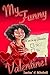 My Funny Valentine by Lacha J Mitchell