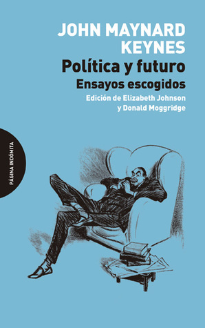 Portada de Política y futuro, de John Maynard Keynes