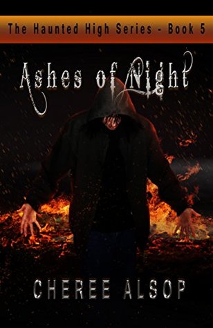 Ashes of Night (The Haunted High, #5)