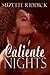 Caliente Nights (The Night #1)