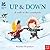 Up & Down: A Walk in the Co...