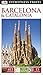 DK Eyewitness Travel Guide Barcelona and Catalonia