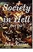 Society in Hell (Part One)