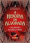 A Heroína da Alvo...