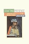 Crafting Presence: The American Essay and the Future of Writing Studies Book cover for Crafting Presence: The American Essay and the Future of Writing Studies