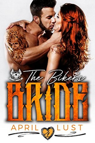 The Biker's Bride (Bloody Saints MC)