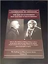 The Age of Economists: From Adam Smith to Milton Friedman (Chapion of Freedom Series) The Age of Economists: From Adam Smith to Milton Friedman (Chapion of Freedom Series)