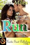 Run (Wedding Bliss Book 1)