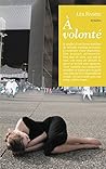 A volonté (French Edition)