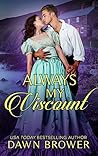 Always My Viscount (Ever Beloved #2) Always My Viscount (Ever Beloved #2)