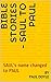 BIBLE STORIES - Saul to Paul by Paul Doyle