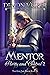 Mentor: Purity and Control ...