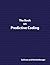 The Book on Predictive Coding: A simple guide to understanding Predictive Coding in e-discovery