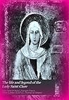 The Life and Legend of the Lady Saint Clare