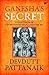 Ganesha's Secret by Devdutt Pattanaik