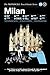 The Monocle Travel Guide to Milan: The Monocle Travel Guide Series