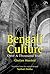 Bengali Culture Over a Thousand Years