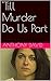 'Till Murder Do Us Part by Anthony David