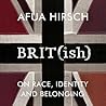 Brit(ish) by Afua Hirsch