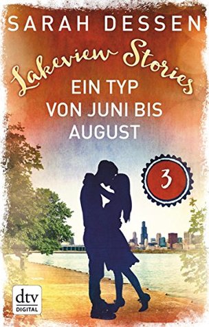 Ein Typ von Juni bis August (Lakeview Stories #3)