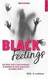 Black Feelings by Mo Gadarr Black Feelings by Mo Gadarr