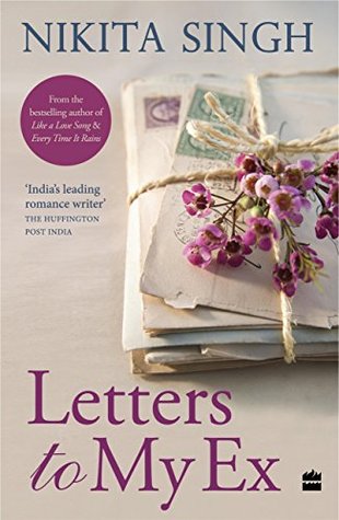 Letters to My Ex (Kindle Edition)