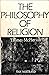 The Philosophy of Religion