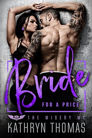 Bride For A Price (The Misery MC)
