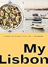 My Lisbon: A Cook...
