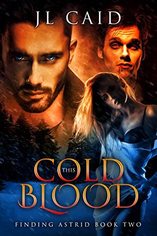 This Cold Blood (Finding Astrid, #2)