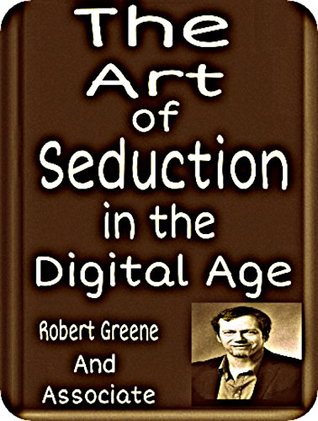 The Art of Seduction