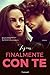 Finalmente con te (Fallen Crest High, #3)