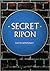 Secret Ripon