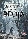 Historia de una bruja by Adrián López Castaño