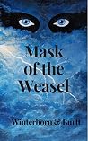 Mask of the Weasel