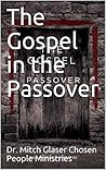 The Gospel in the Passover