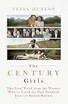 The Century Girls...