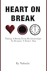 Heart On Break: T...