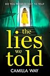The Lies We Told