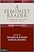 A Feminist Reader 4 Volume Set: Feminist Thought from Sappho to Satrapi (4 Vol Set)