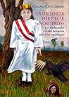 La urgencia por decir nosotros: Los intelectuales y la idea de nación en el Perú republicano (Spanish Edition) La urgencia por decir nosotros: Los intelectuales y la idea de nación en el Perú republicano (Spanish Edition)