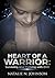 Heart of a Warrior by Natalie N. Johnson