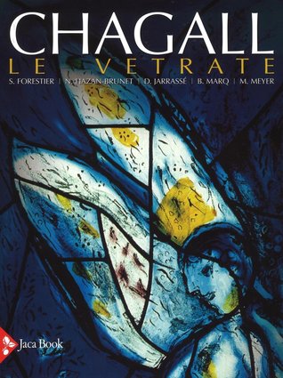 Chagall. Le vetrate (Hardcover)