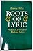 Roots of Lyric by Andrew Welsh