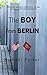 The Boy from Berlin